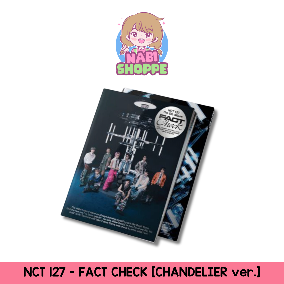 [ON HAND] NCT 127 - FACT CHECK [CHANDELIER ver.]